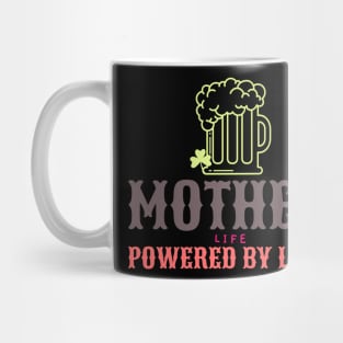 mother life powered by love Mug